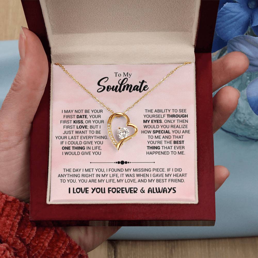 To My Soulmate Necklace - Gift for Soulmate for Valentine’s Day & Beyond - Forever Love Necklace - Personalize Memories