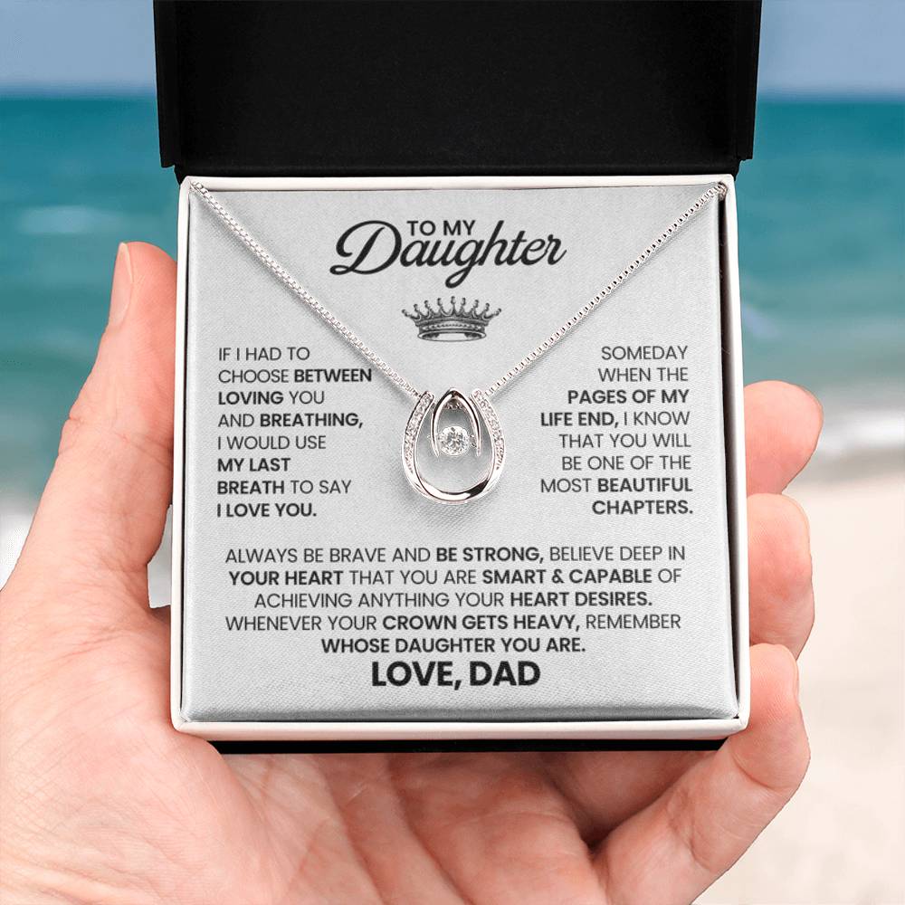To My Daughter Necklace - Best Proud Dad Jewelry Gift for Daughter’s Special Days & Celebrations - Lucky In Love Necklace - Personalize Memories