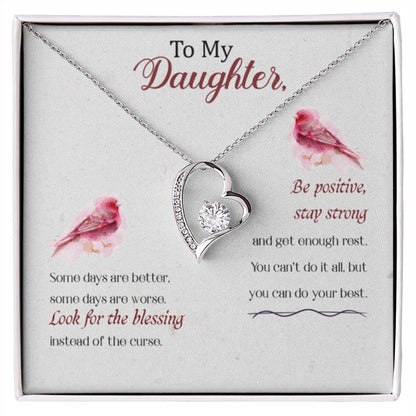 To my Daughter - Some days are better - Forever Love Necklace - Personalize Memories