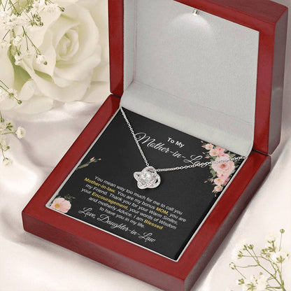 Mother In Law Gift from Daughter In Law - I am blessed to have you in my life - Love Knot Necklace - Personalize Memories