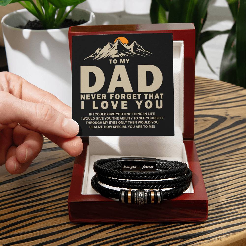 To My Dad - Never forget that I love you - Love You Forever Bracelet - Personalize Memories