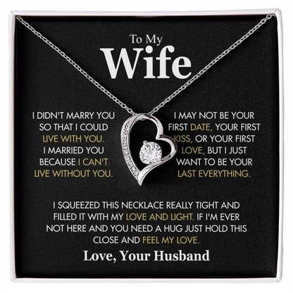 To My Wife - I Can't Live Without You - Forever Love Necklace Gift from Husband - Personalize Memories