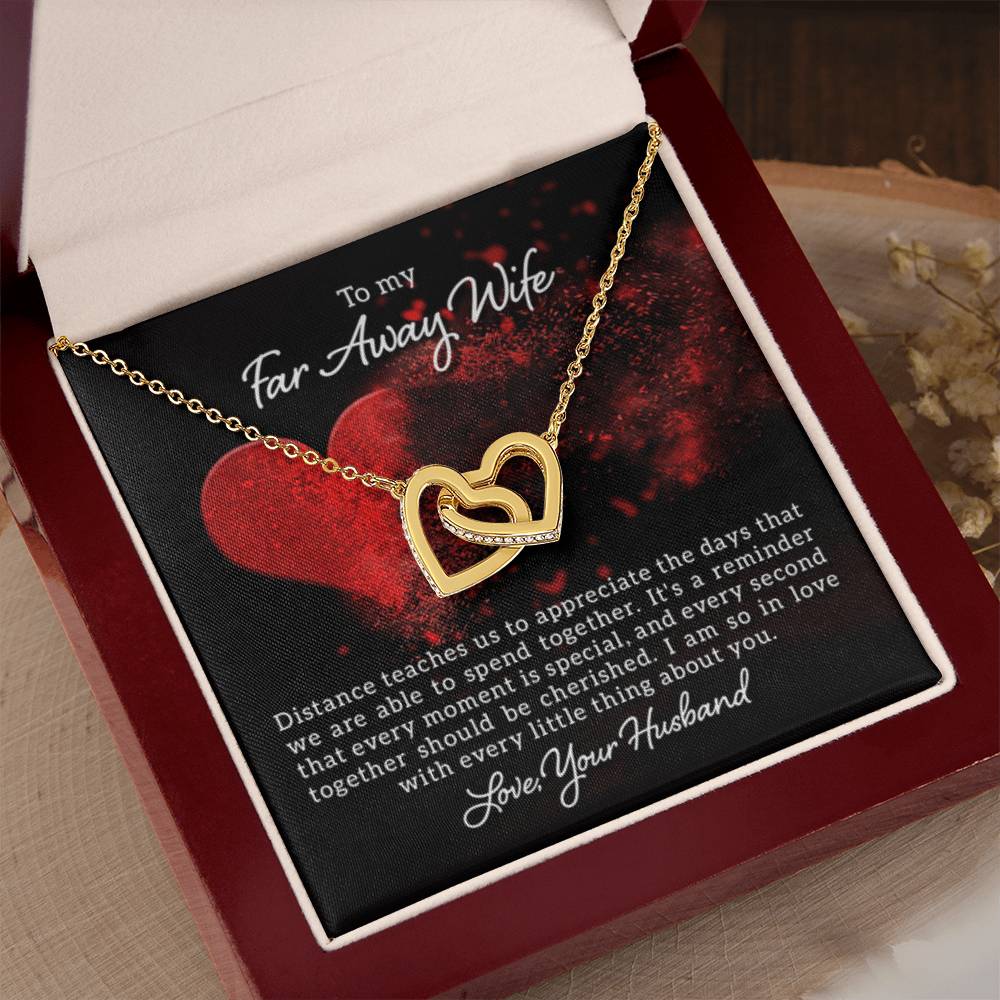 To my far away Wife - Distance teaches us - Interlocking Hearts Necklace - Personalize Memories