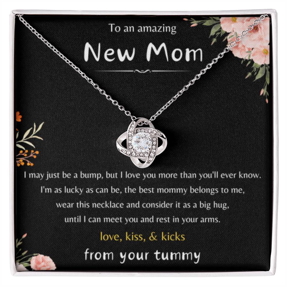 To An Amazing New Mom - Love Kiss & Kicks from Your Tummy - Love Knot Necklace - New Mom Gift - Personalize Memories