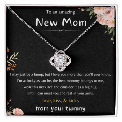 To An Amazing New Mom - Love Kiss & Kicks from Your Tummy - Love Knot Necklace - New Mom Gift - Personalize Memories
