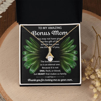 To My Bonus Mom - Thank you for loving me as your own - Alluring Beauty Necklace - Best for Birthday, Christmas & Mother's Day - Personalize Memories