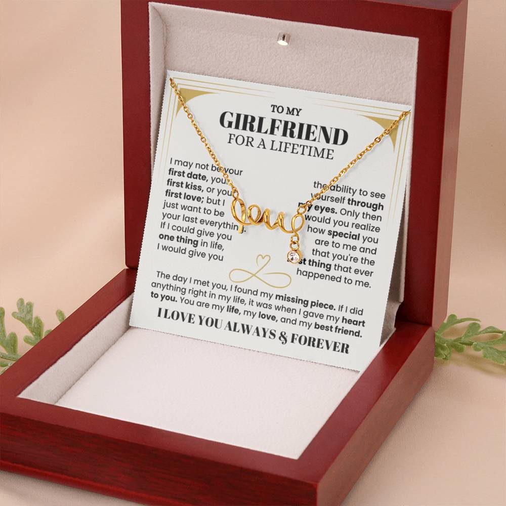 To My Girlfriend Necklace - Soulmate Jewelry Gift for Valentine’s Day, Birthday - Scripted Love Necklace - Personalize Memories