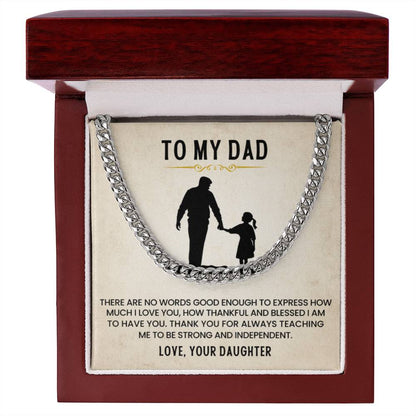 To My Dad - Thank You for Always Teaching Me - Cuban Link Chain from Daughter - Personalize Memories