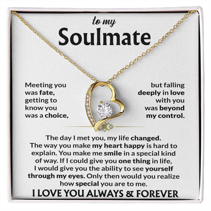 To My Soulmate - Meeting You Was Fate - Forever Love Necklace - Gift for Soulmate - Personalize Memories
