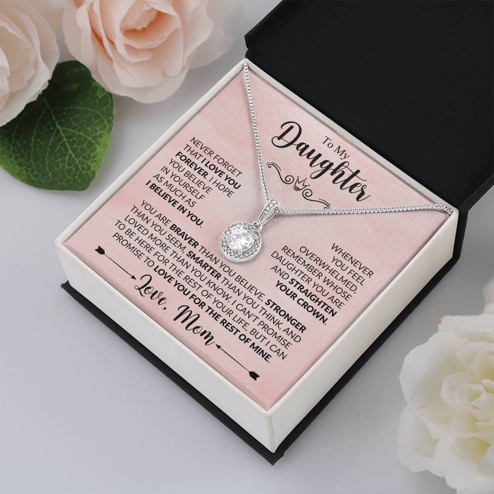 To My Daughter - Never Forget That I Love You - Eternal Hope Necklace Gift from Mom - Personalize Memories