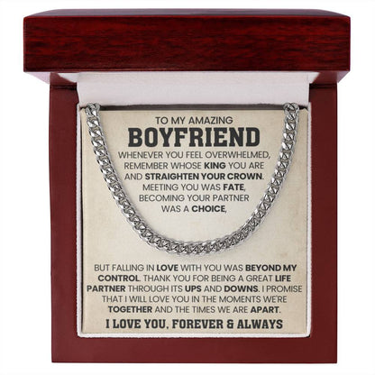 To My Boyfriend - Falling in love with you was beyond my control - Cuban Link Chain Gift for Him - Personalize Memories