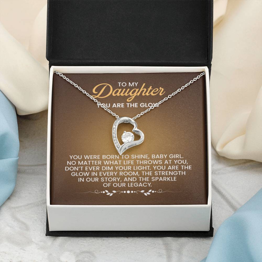 To My Daughter Necklace – You are the glow – Forever Love Necklace - Personalize Memories