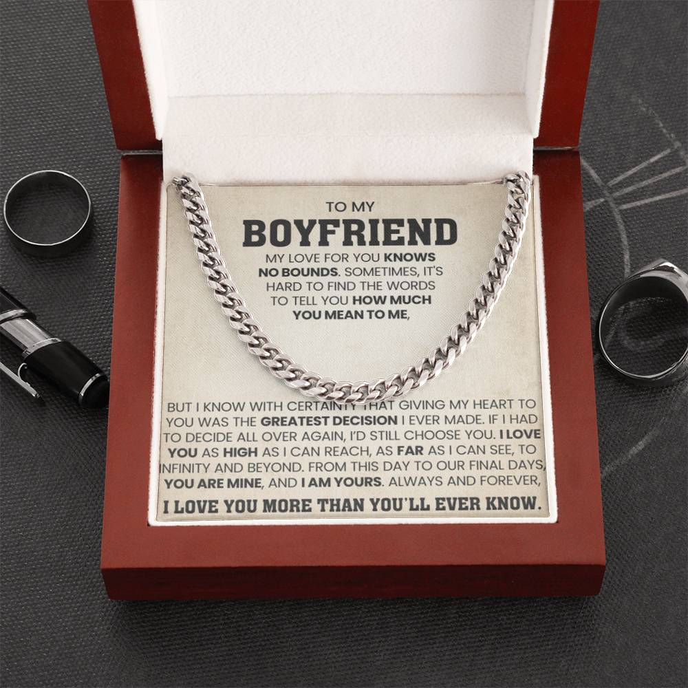To My Boyfriend - My love for you knows no bounds - Cuban Link Chain from Her - Personalize Memories