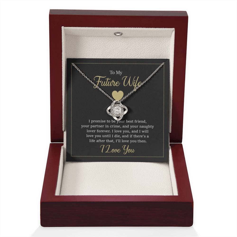 Future Wife Jewelry Gift - Long Lasting Romantic Necklace for Celebrating Love & Upcoming Marriage - Love Knot Necklace - Personalize Memories