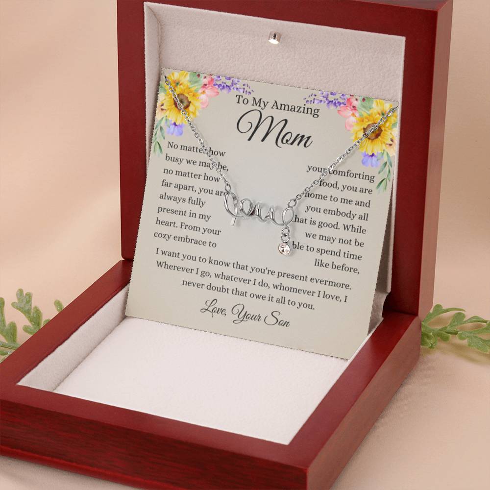 To My Amazing Mom - Mom Gift from Daughter - Amazing Friend - Scripted Love Necklace - Personalize Memories