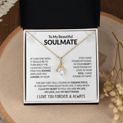 To My Soulmate - You Are My Life - Alluring Beauty Necklace - Personalize Memories