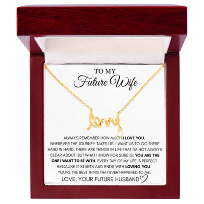 Future Wife Jewelry Gift - Long Lasting Romantic Necklace for Celebrating Love & Upcoming Marriage - Scripted Love Necklace - Personalize Memories