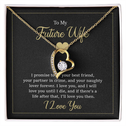 To My Future Wife Necklace - Gift for Engagement, Proposal or Romantic Surprises - Forever Love Necklace - Personalize Memories