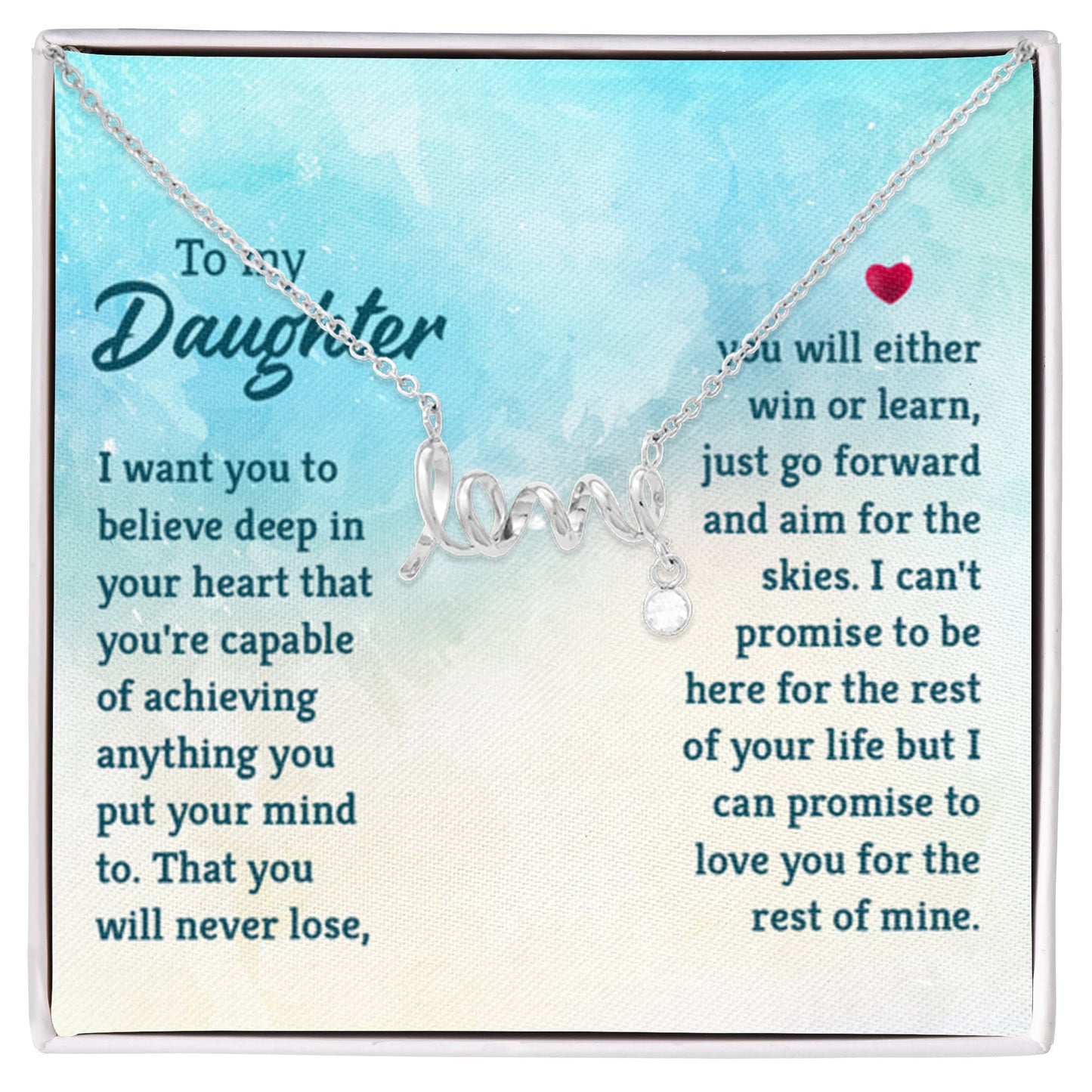 To My Daughter Necklace – Birthday & Graduation Gift Jewelry – Scripted Love Necklace - Personalize Memories