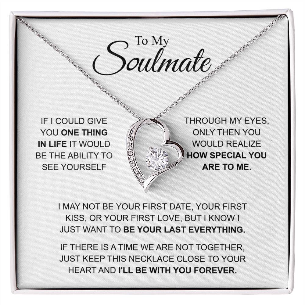 To My Soulmate - You're Special For Me - Forever Love Necklace - Gift for Girlfriend - Personalize Memories