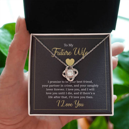 Future Wife Jewelry Gift - Long Lasting Romantic Necklace for Celebrating Love & Upcoming Marriage - Love Knot Necklace - Personalize Memories