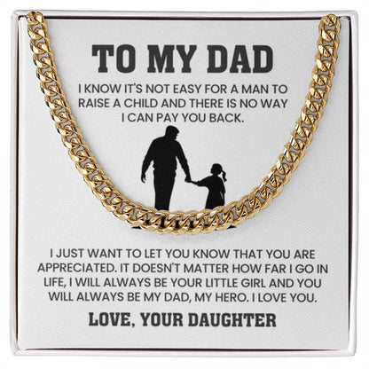 To My Dad Gift from Daughter - My Dad, My Hero - Cuban Link Chain - Personalize Memories