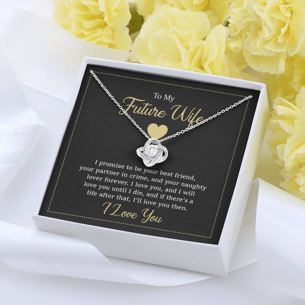 Future Wife Jewelry Gift - Long Lasting Romantic Necklace for Celebrating Love & Upcoming Marriage - Love Knot Necklace - Personalize Memories