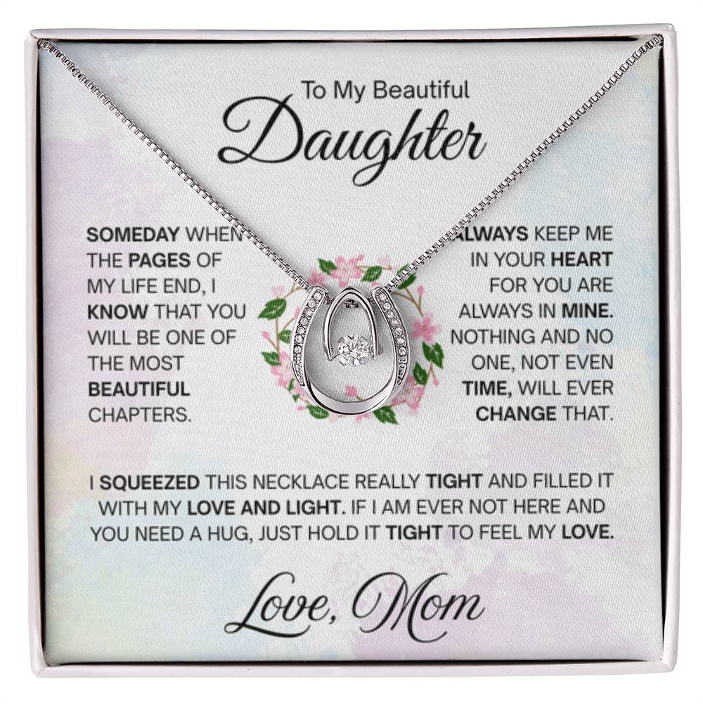 To My Daughter Necklace – Daughter’s Jewelry Gift by Mom – Lucky In Love Necklace - Personalize Memories