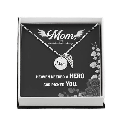 God Picked You - Angel Wing Mom Memorial Necklace | Loss of Mom Sympathy Gift