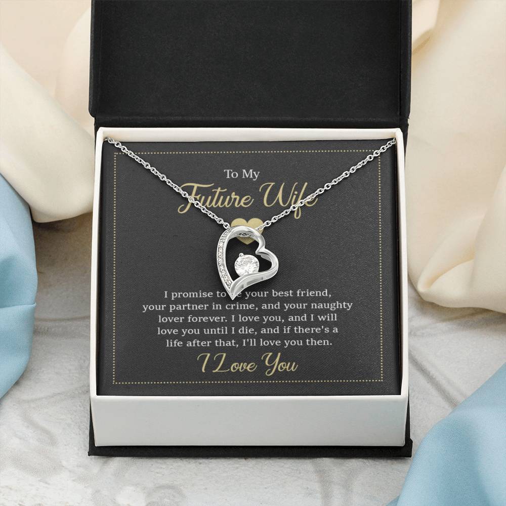 To My Future Wife Necklace - Gift for Engagement, Proposal or Romantic Surprises - Forever Love Necklace - Personalize Memories
