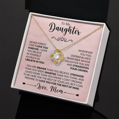 To My Daughter - Never Forget That I Love You - Love Knot Necklace Gift from Mom - Personalize Memories