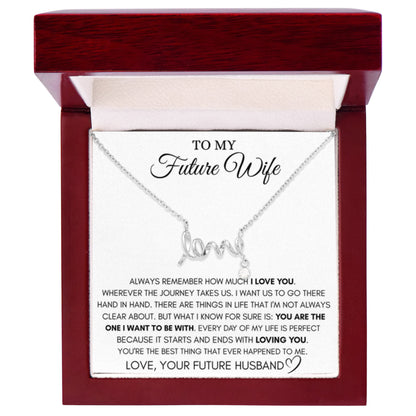 Future Wife Jewelry Gift - Long Lasting Romantic Necklace for Celebrating Love & Upcoming Marriage - Scripted Love Necklace - Personalize Memories