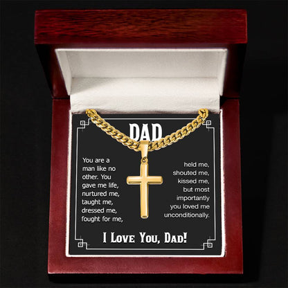 Dad - You are a man like no other - Present for Dad - Artisan Cross with Cuban Link Chain - Personalize Memories
