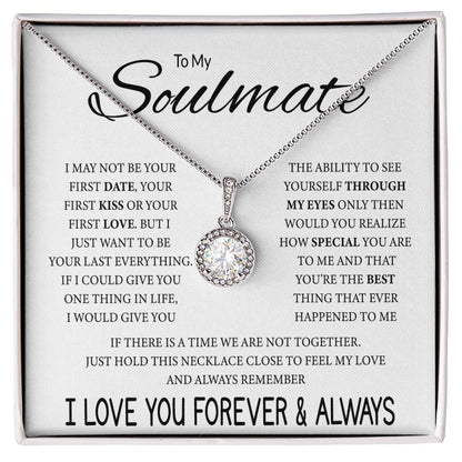 To My Soulmate - Feel My Love - Eternal Love Necklace - Gift for Soulmate - Personalize Memories