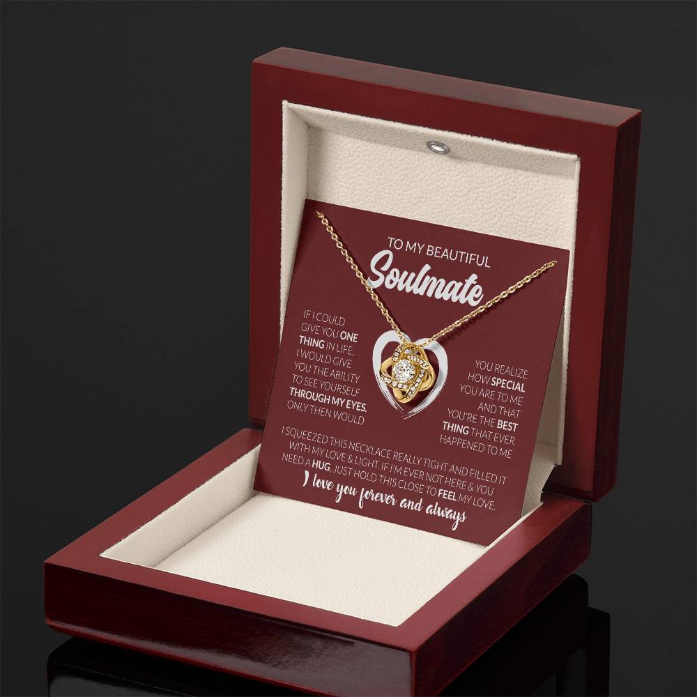 To My Beautiful Soulmate - I Love You Forever & Always - Love Knot Necklace - Personalize Memories