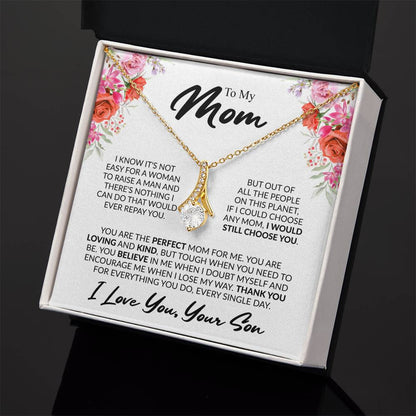Gift for Mom from Son - You're The Perfect Mom For Me - Alluring Beauty Necklace - Personalize Memories