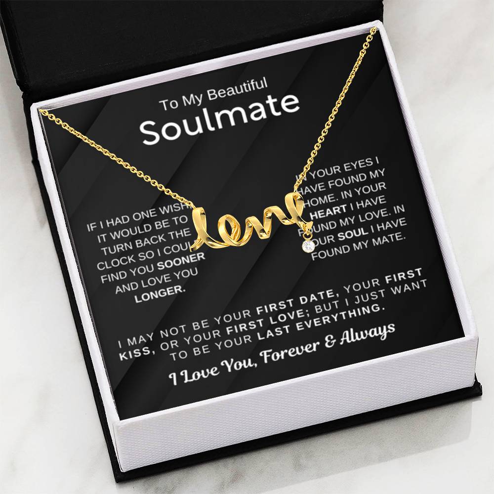 To My Beautiful Soulmate Necklace - Scripted Love Necklace - Romantic Gift for Her for Christmas & Love Celebrations - Personalize Memories