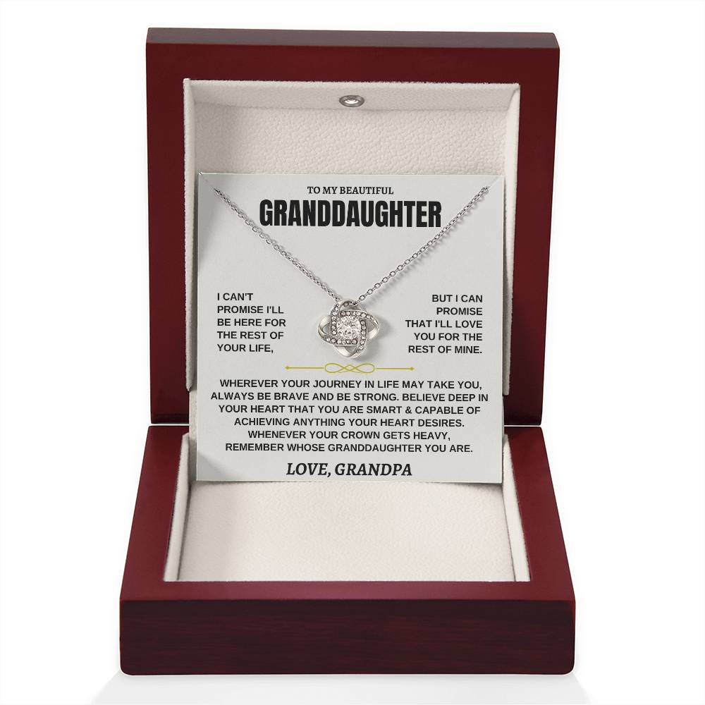 To My Beautiful Granddaughter - I'll Love You For The Rest Of Mine - Love Knot Necklace - Gift for Granddaughter from Grandpa - Personalize Memories