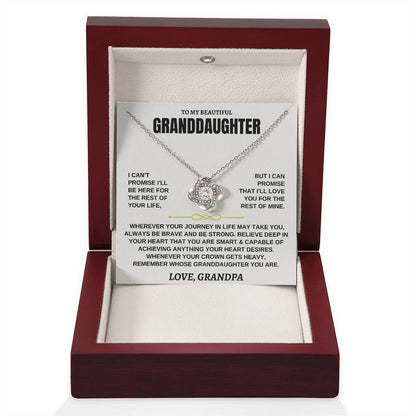 To My Beautiful Granddaughter - I'll Love You For The Rest Of Mine - Love Knot Necklace - Gift for Granddaughter from Grandpa - Personalize Memories
