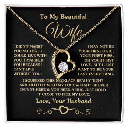 To My Beautiful Wife Necklace - Perfect Romantic Surprise from Husband for Anniversary, Birthday & Valentine’s Day - Forever Love Necklace - Personalize Memories