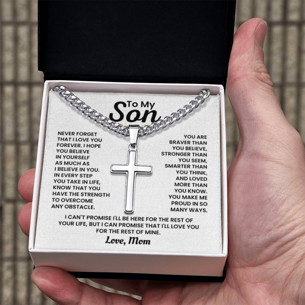 To My Son - Never forget I love you forever - Gift for Son from Mom - Artisan Cross with Cuban Link Chain - Personalize Memories