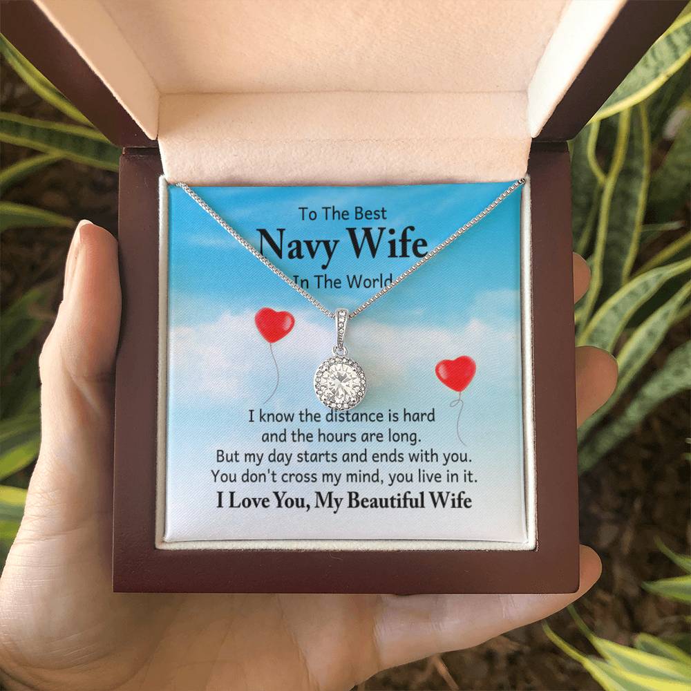 To the best navy wife in the world - I know the distance is hard - Eternal Hope Necklace - Personalize Memories
