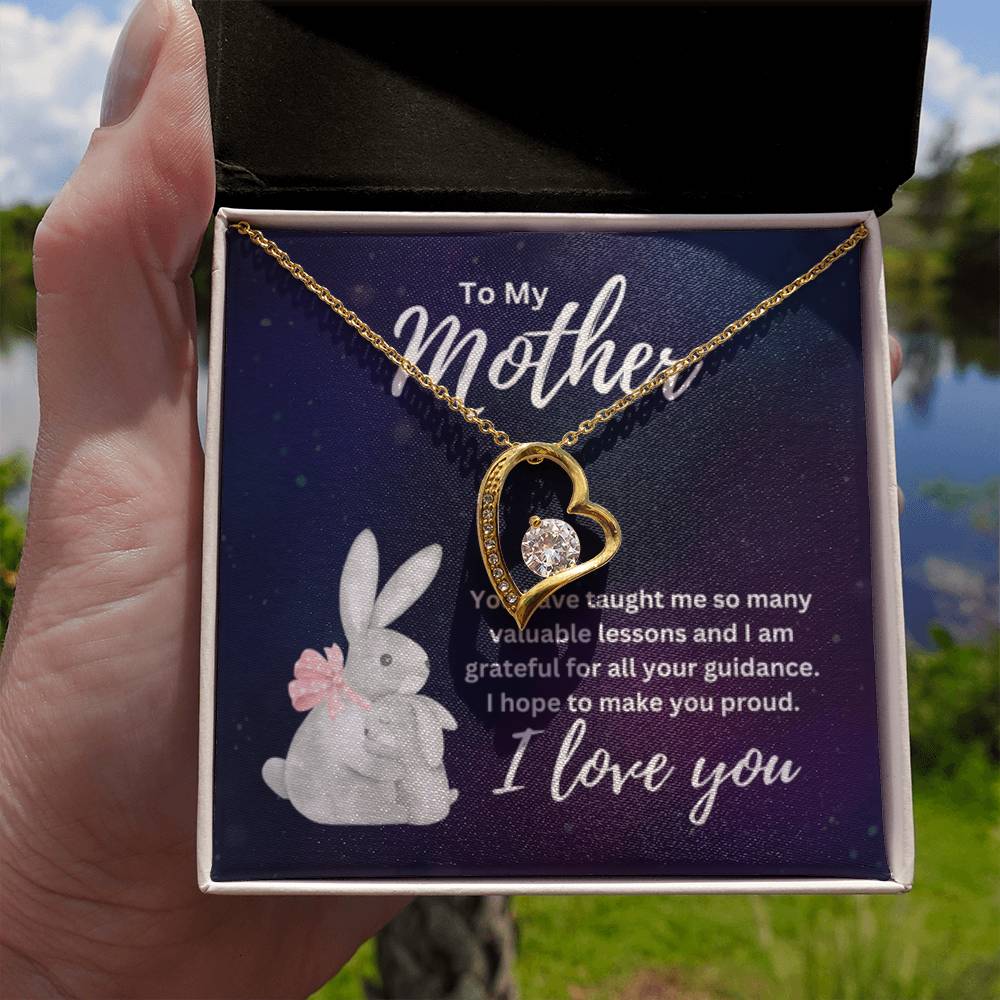 To My Mother - I hope to make you proud - Forever Love Necklace - Personalize Memories