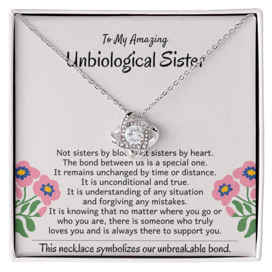 To My Amazing Unbiological Sister - The bond between us is a special one - Love Knot Necklace - Personalize Memories