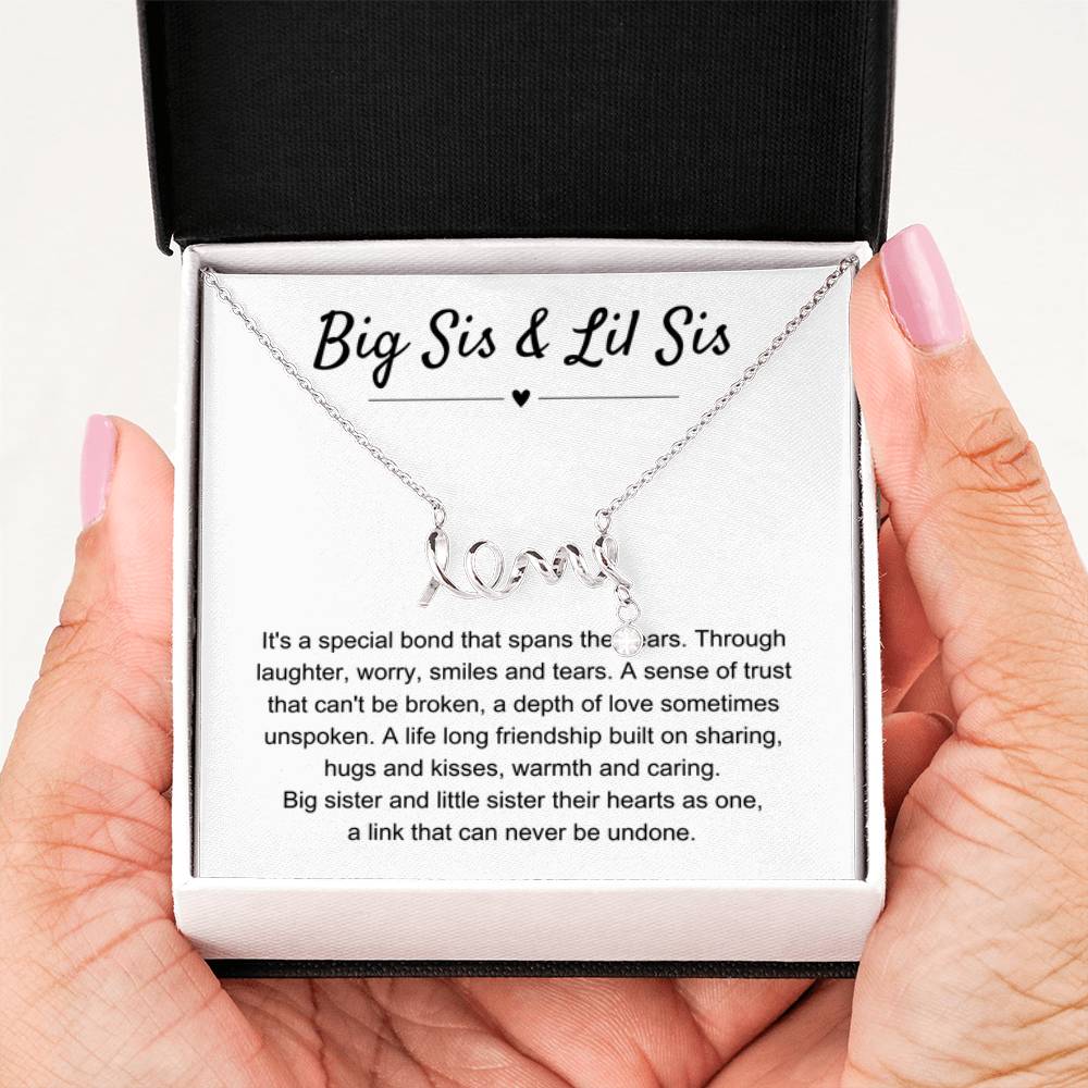 Big Sis & Lil Sis Gift - It's a special bond that spans the years - Gift for Sisters - Scripted Love Necklace - Personalize Memories