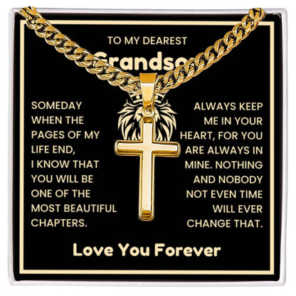 To My Dearest Grandson Necklace - Gift for Grandson - Always keep me in your heart - Artisan Cross with Cuban Link Chain - Personalize Memories