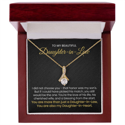 To My Daughter In Law - You are also my Daughter in heart - Alluring Beauty Necklace - Personalize Memories