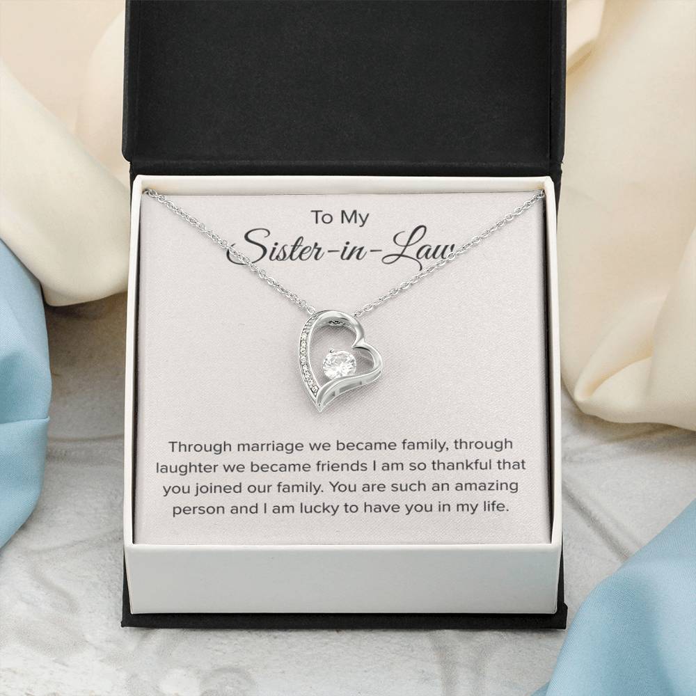 To My Sister In Law - Through Marriage We Become Family - Sister In Law Gift - Forever Love Necklace - Personalize Memories