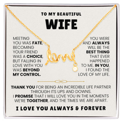 To My Wife Necklace - Romantic Birthday Gift from Husband - Scripted Love Necklace - Personalize Memories