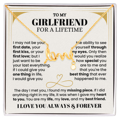 To My Girlfriend Necklace - Soulmate Jewelry Gift for Valentine’s Day, Birthday - Scripted Love Necklace - Personalize Memories